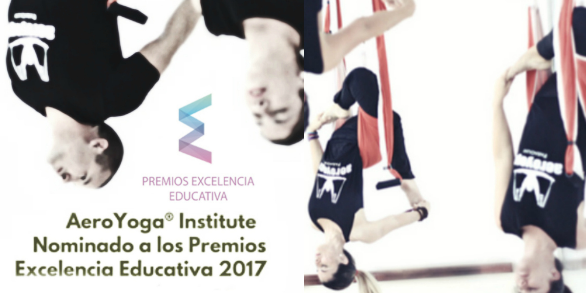 AeroYoga® Institute, Nominado Premios Excelencia Educativa 2017